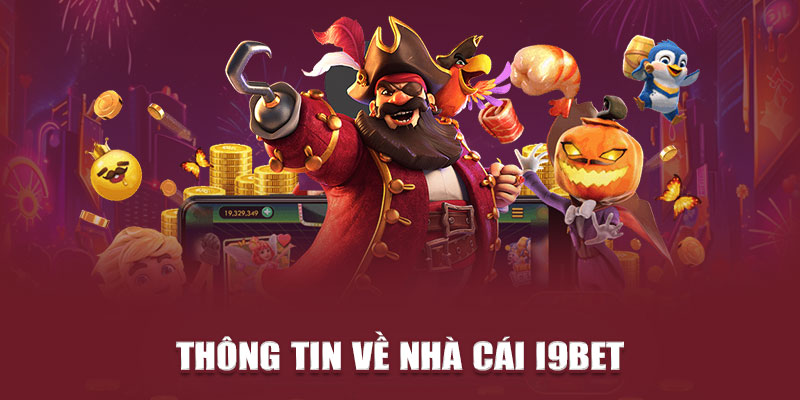 Thông tin về nhà cái i9Bet