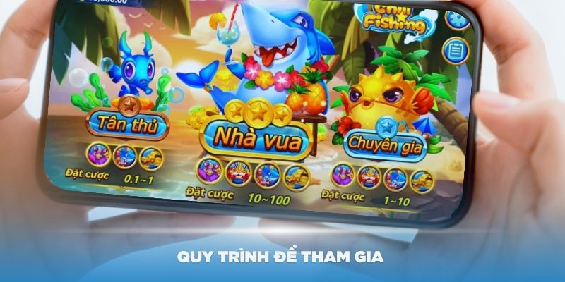 Quy trình để tham gia bắn cá tại nhà cái i9Bet