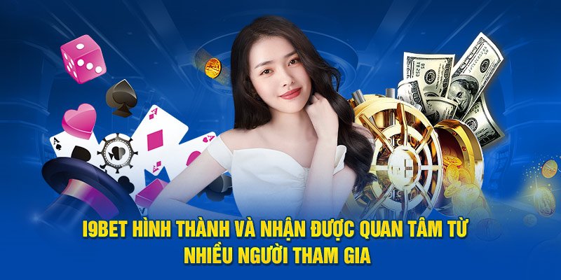 I9BET trở nên nổi bật và đáng tin cậy